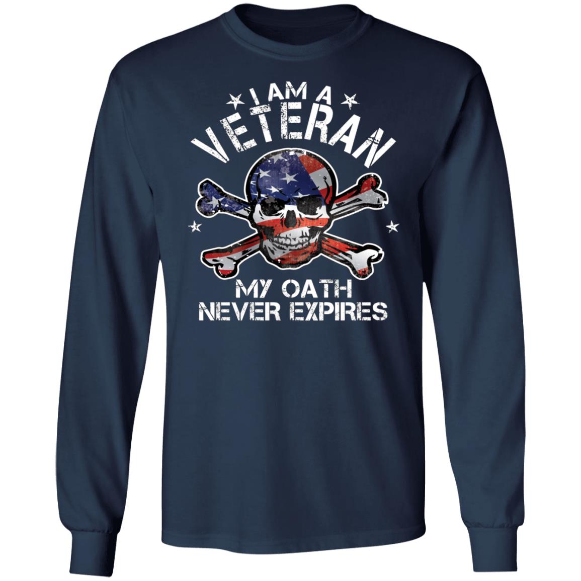 Download I Am A Veteran My Oath Never Expires Shirts - AmazeTees ...