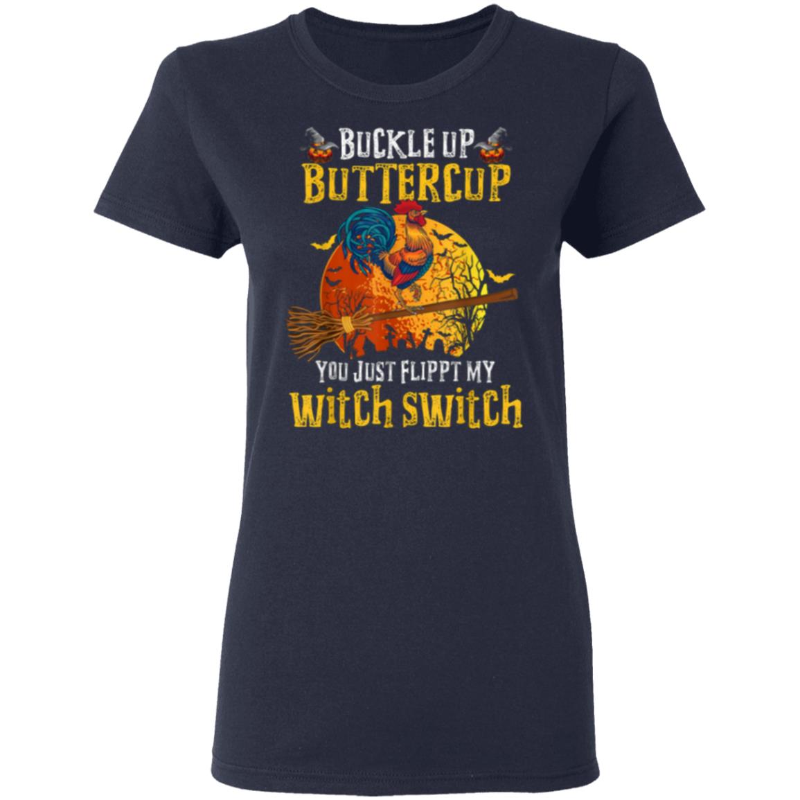 buckle up buttercup shirt buckle up buttercup shirt